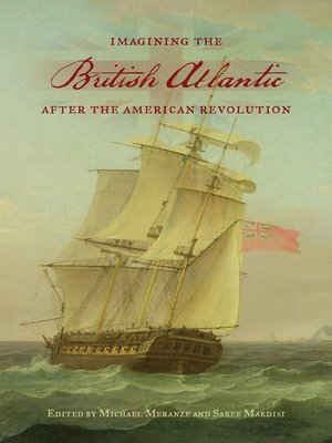 cover image of Imagining the British Atlantic after the American Revolution